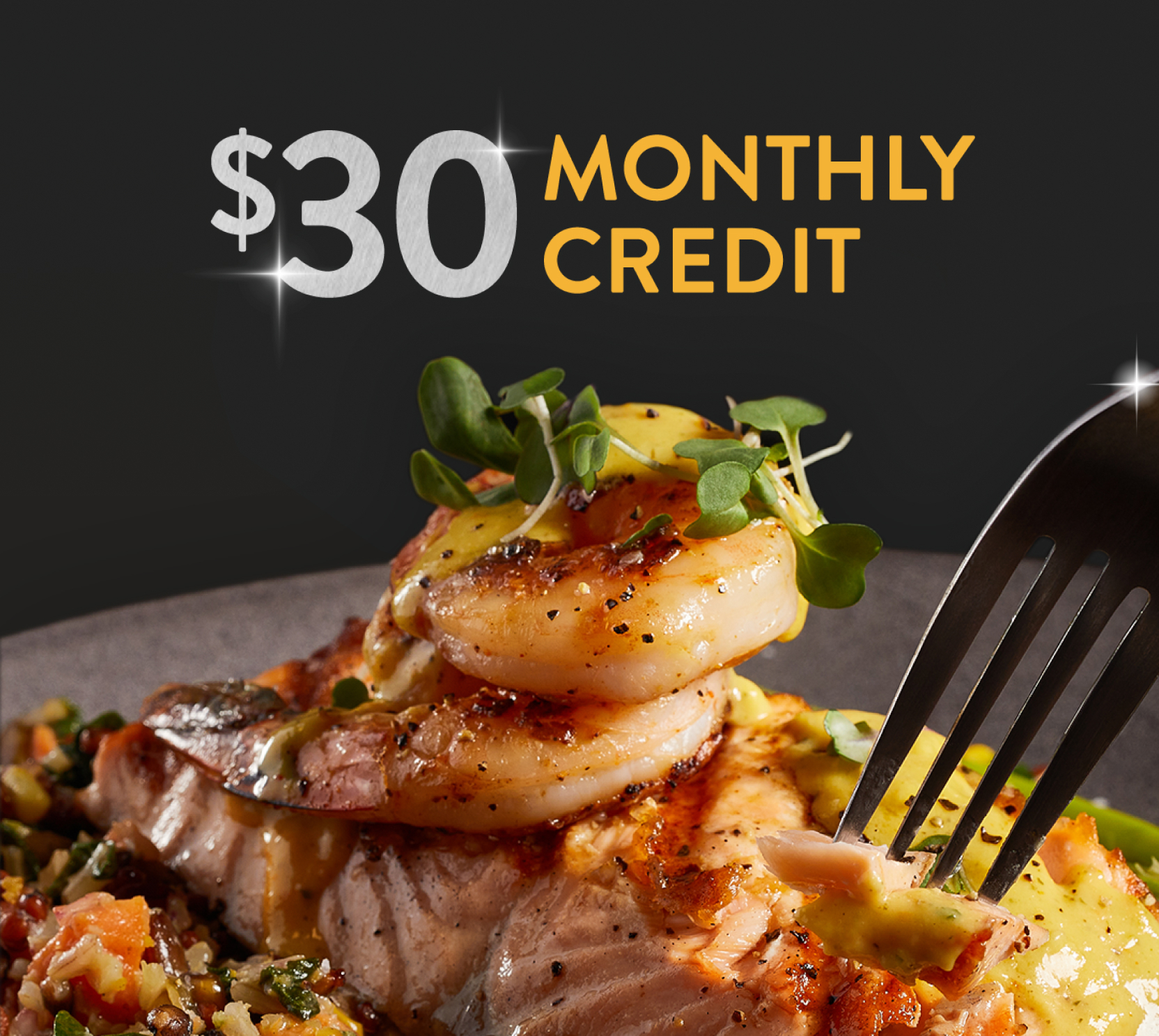 $30 Monthly Credit